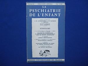 La Psychiatrie de L'Enfant. Vol. XII. Fasc. 2