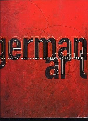 GERMAN ART. 30 YEARS OF GERMAN CONTEMPORARY ART