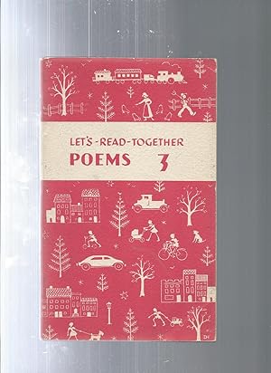 Let's Read Together POEMS an anthology of verse selected and arranged for choral reading in the t...