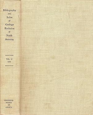 BIBLIOGRAPHY AND INDEX OF GEOLOGY EXCLUSIVE OF NORTH AMERICA. VOLUME 17. 1952.