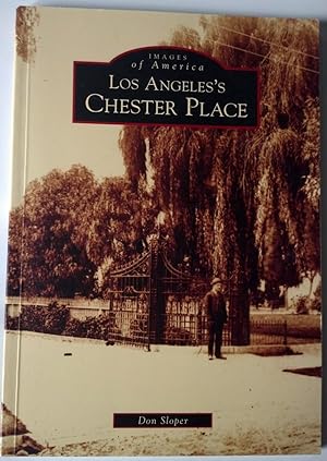 Los Angeles's Chester Place - (Images of America)