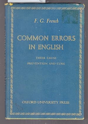 Common Errors in English : Their Cause, Prevention and Cure