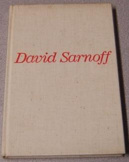 David Sarnoff: A Biographical Sketch; Signed
