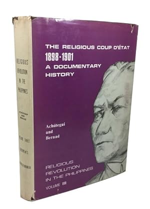 The Religious Coup d'Etat 1898-1901: a Documentary History