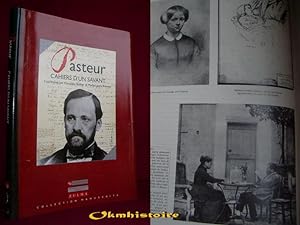 Pasteur : cahiers d'un savant