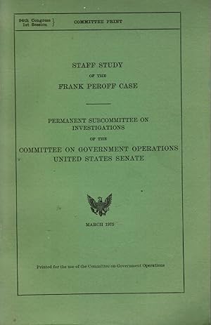 Staff Study of the Frank Peroff Case
