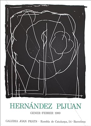 Joan HERNANDEZ PIJUAN. Barcelone 1989. (Affiche d'exposition / exhibition poster).