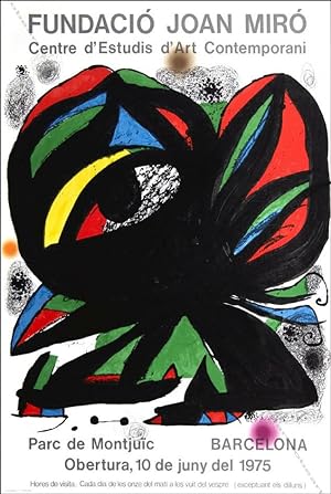 Joan MIRO. Fundacio Joan Miro. (Affiche d'exposition / exhibition poster).