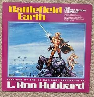 BATTLEFIELD EARTH 1985 Science Fiction CALENDAR (12 Scenes) By L. Ron Hubbard
