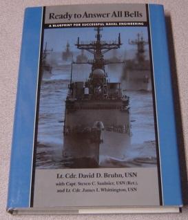 Ready To Answer All Bells: A Blueprint For Successful Naval Engineering; Signed