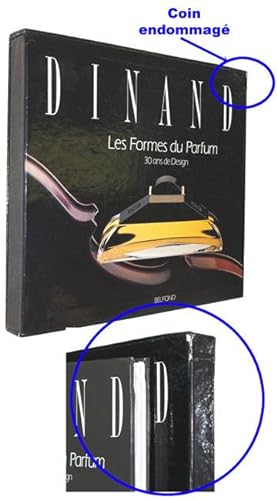 Pierre Dinand: Les formes du parfum - 30 ans de design 1960 - 1990