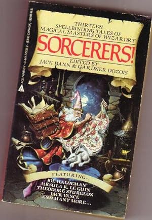 Sorcerers! - The Last Wizard, The Hag Seleen, Sleep Well of Nights, The Overworld, My Boat, Armaj...