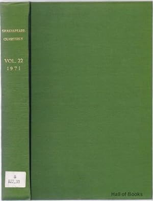 Shakespeare Quarterly Volume XXII 1971 (Issues 1 to 4 plus index)