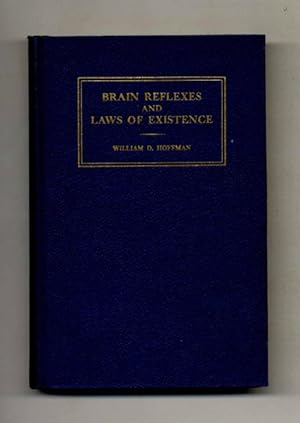 Brain Reflexes And Laws Of Existence - 1st Edition/1st Printing