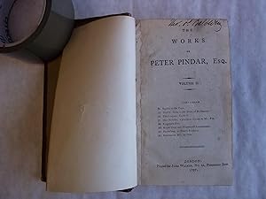 The Works of Peter Pindar. VOLUMES 2 AND 3 ONLY.