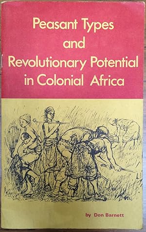Peasant types and revolutionary potential in colonial Africa