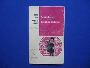 Sémiologie psychanalytique - traduit de l'espagnol par Marie Tulien et Daniel Glauser