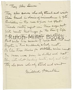 1 p. autograph poem, "They Also Serve," together with a 2-page autograph letter signed