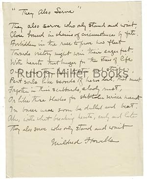 1 p. autograph poem, "They Also Serve," together with a 2-page autograph letter signed