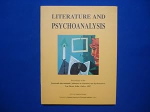 Literature and Psychoanalysis. Fourteenth International Conference on literature and Psychoanalysis