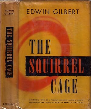 THE SQUIRREL CAGE. [SIGNED]