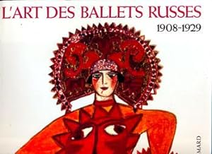 L'art des ballets russes à Paris.