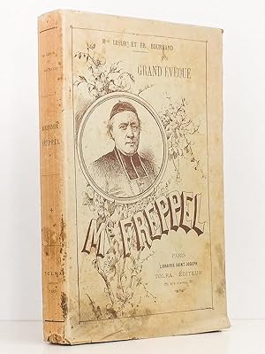 Un grand évêque , Mgr. Freppel