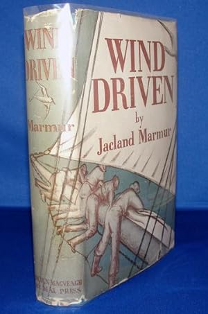 Wind Driven. A Romance of a Southern Seaboard. (signed)