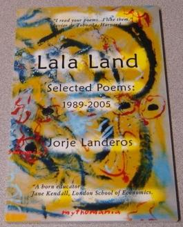 Lala Land, Selected Poems: 1989-2005; Signed