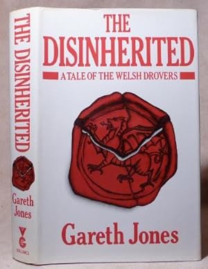 Disinherited: A Tale of the Welsh Drovers, The.