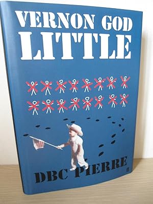 Vernon God Little - SIGNED- UK 1st Ed 1st Print Hardback. Booker Winner