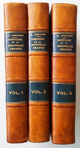 Histoire de la Nouvelle-France contenant les navigations, découvertes et habitations faites par l...
