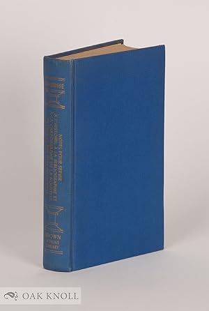 NOTES POUR SERVIR A L'HISTOIRE, A LA BIBLIOGRAPHIE ET A LA CARTOGRAPHI E DE LA NOUVELLE-FRANCE ET...