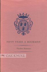 FIFTY YEARS A BOOKMAN