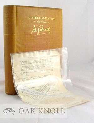 BIBLIOGRAPHY OF THE WORKS OF JOHN GALSWORTHY