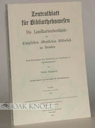 LANDKARTENBESTANDE DER KONIGLICHEN OFFENTLICHEN BIBLIOTHEK ZU DRESDEN