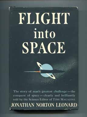 Flight Into Space - 1st Edition/1st Printing