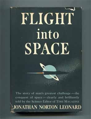 Flight Into Space - 1st Edition/1st Printing