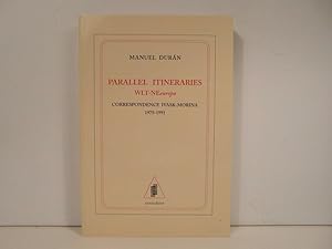 Parallel itineraries - correspondence Ivask-Morina 1975-1991