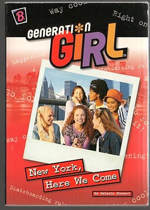 New York Here We Come - Generation Girl