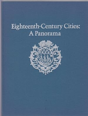 Eighteenth-Century Cities: a Panorama.