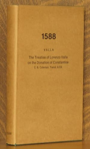 THE TREATISE OF LORENZO VALLA ON THE DONATION OF CONSTANTINE