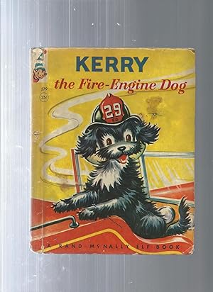 KERRY The Fire-Engine Dog