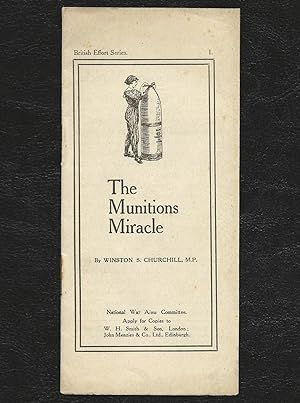 The Munitions Miracle