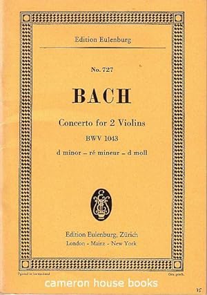 Miniature score. Concerto in D minor for 2 Violins and String Orchestra. BWV 1043
