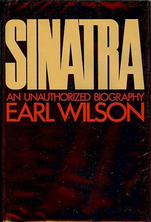 SINATRA: AN UNAUTHORIZED BIOGRAPHY
