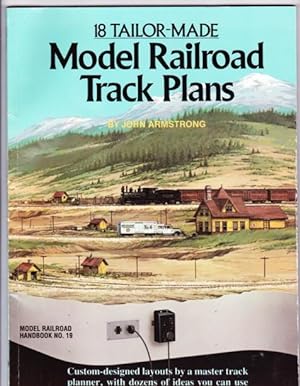 Eighteen Tailor Made Model Railroad Track Plans - Model Railroad Handbook No. 19 - -(custom-desig...