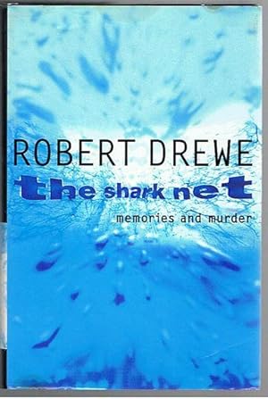 The Shark Net: memories and Murder