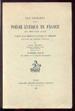 Les origines de la poésie lyrique en France au Moyen Âge - Études de littérature française et com...