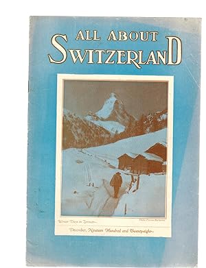 ALL ABOUT SWITZERLAND. Issue for December 1928